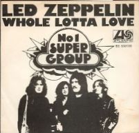 Whole Lotta Love 650186