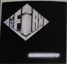 The Firm Radioactive USA promo